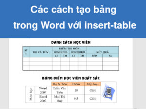 Các cách tạo bảng trong Word với insert-table