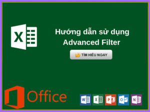 Cách sử dụng Advanced Filter trong Excel