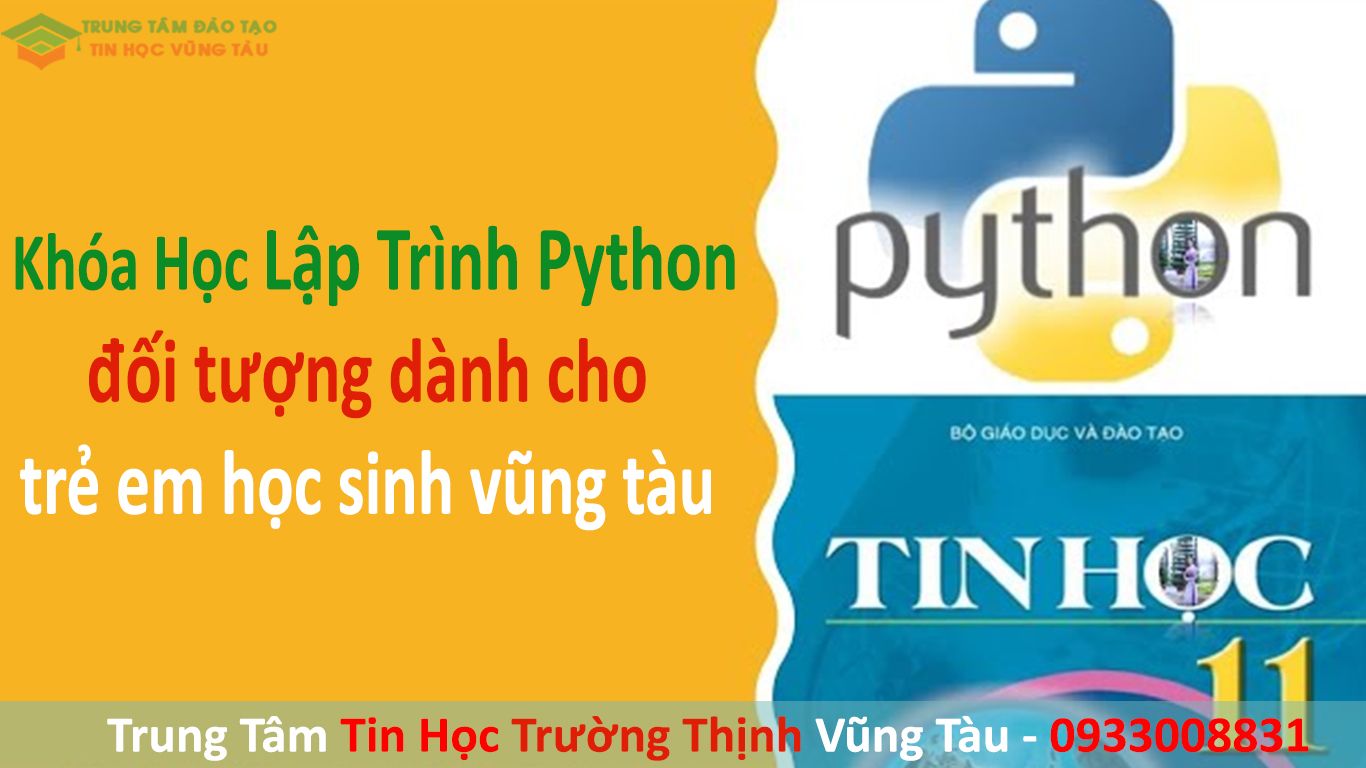 Khóa học lập trình python cho học sinh vũng tàu